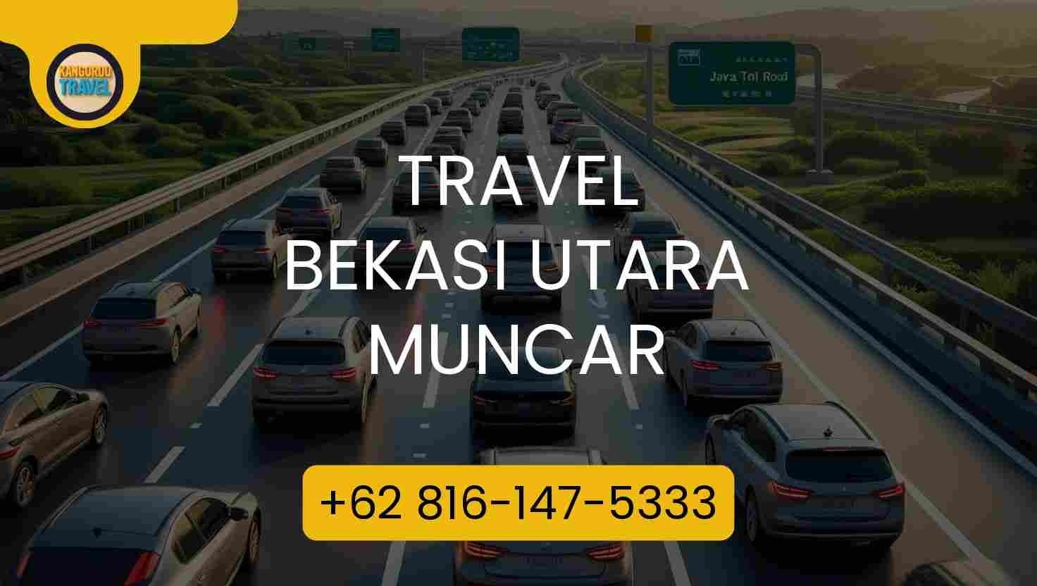 Travel BEKASI UTARA MUNCAR