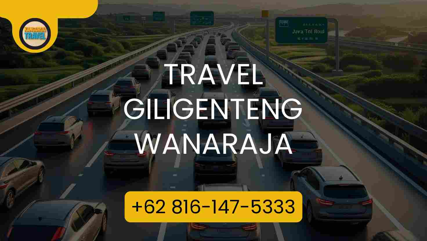 Travel Giligenteng Wanaraja Terpercaya 2026