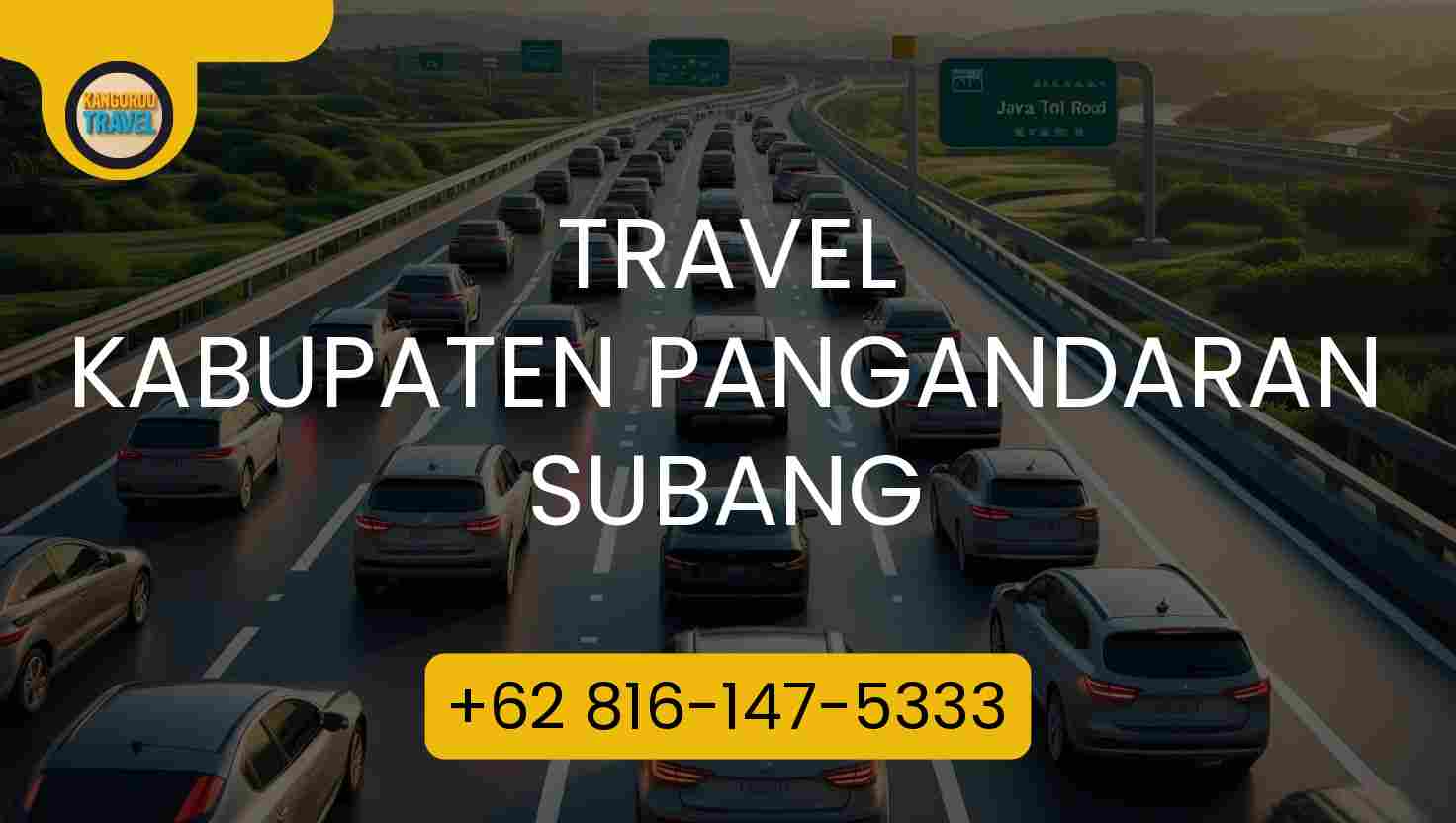 Travel Kabupaten Pangandaran Subang Terpercaya 2026